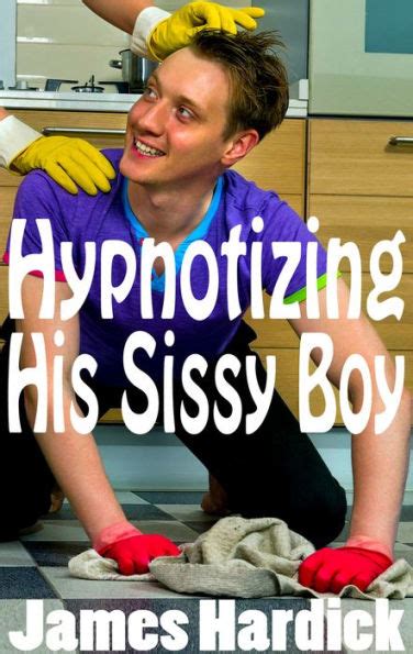 Books by James Hardick (Author of Hypnotizing His Sissy Boy 1)